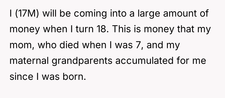 I (17M) will be coming into a large amount of...
