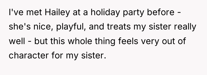 I've met Hailey at a holiday party before - she's...