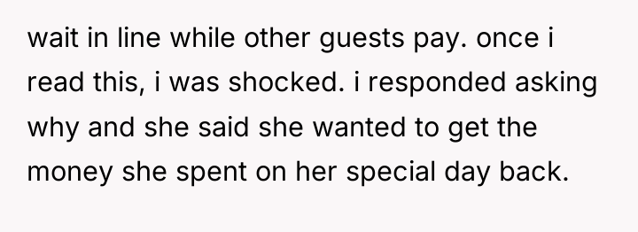 wait in line while other guests pay. once i read...