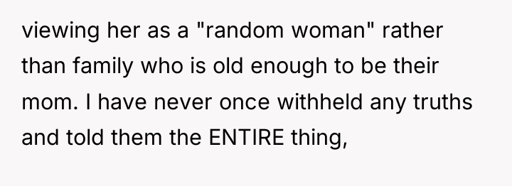 viewing her as a "random woman" rather than family who...