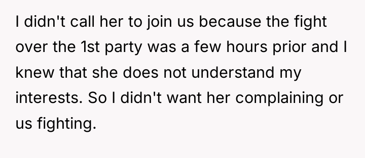 I didn't call her to join us because the fight...