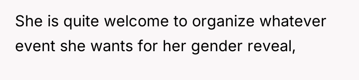 She is quite welcome to organize whatever event she wants...
