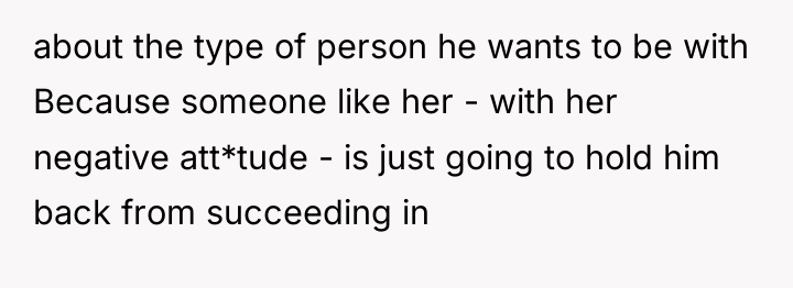 about the type of person he wants to be with...