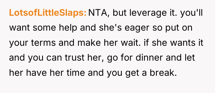 LotsofLittleSlaps NTA, but leverage it. you'll want some help and...
