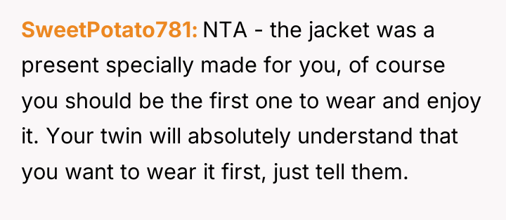 SweetPotato781 NTA - the jacket was a present specially made...