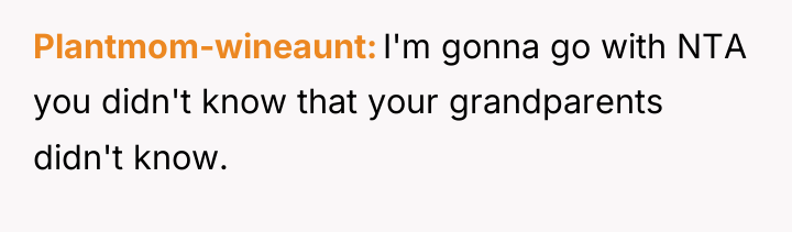 Plantmom-wineaunt I'm gonna go with NTA you didn't know that...