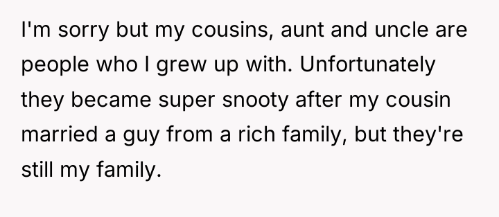 I'm sorry but my cousins, aunt and uncle are people...