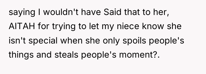 saying I wouldn't have Said that to her, AITAH for...