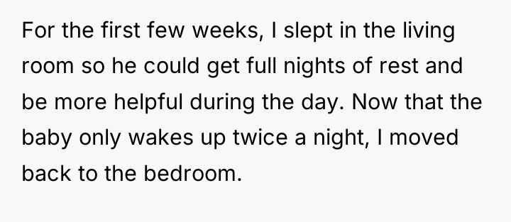 For the first few weeks, I slept in the living...