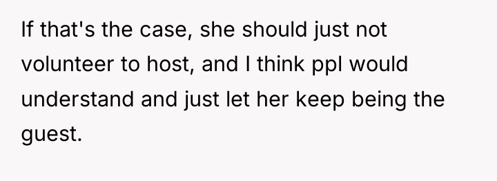 If that's the case, she should just not volunteer to...