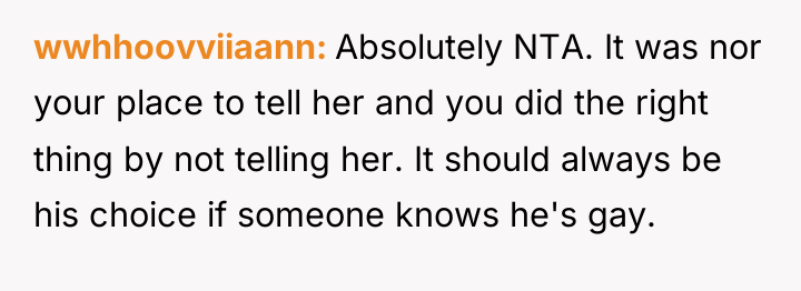 wwhhoovviiaann Absolutely NTA. It was nor your place to tell...