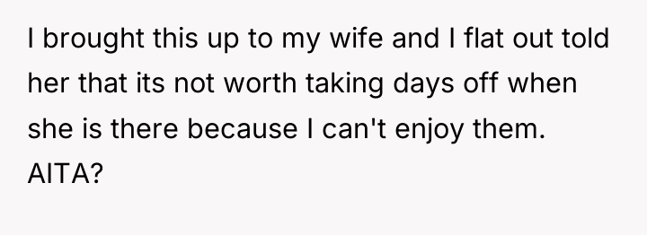 I brought this up to my wife and I flat...