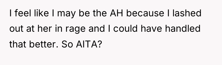 I feel like I may be the AH because I...