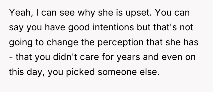 Yeah, I can see why she is upset. You can...