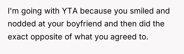 I'm going with YTA because you smiled and nodded at...