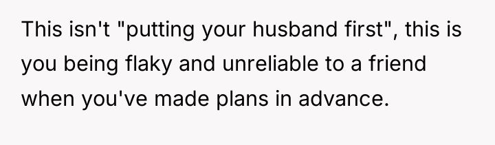 This isn't "putting your husband first", this is you being...
