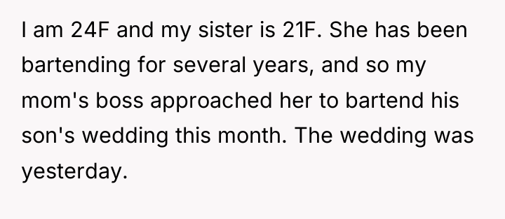 I am 24F and my sister is 21F. She has...