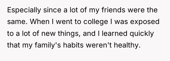 Especially since a lot of my friends were the same....