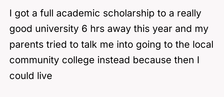 I got a full academic scholarship to a really good...