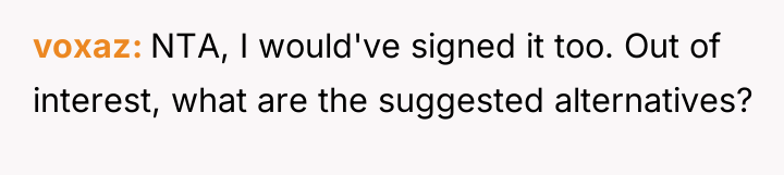 voxaz NTA, I would've signed it too. Out of interest,...