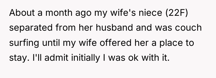 About a month ago my wife's niece (22F) separated from...