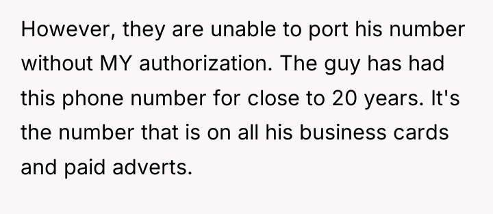 However, they are unable to port his number without MY...