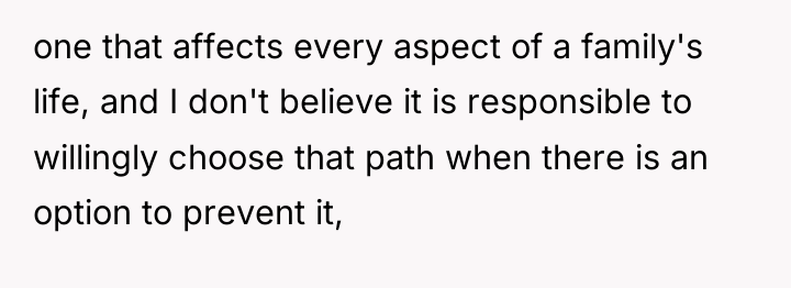 one that affects every aspect of a family's life, and...