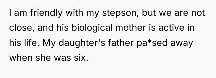 I am friendly with my stepson, but we are not...