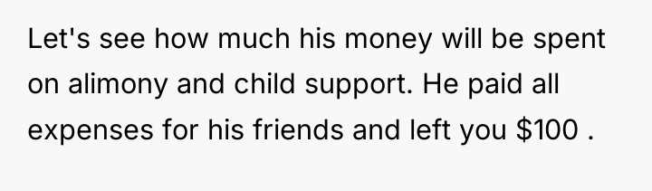 Let's see how much his money will be spent on...