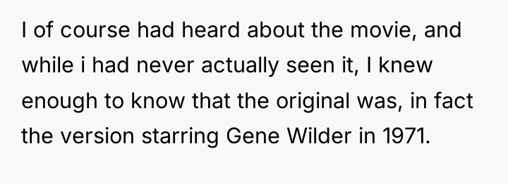 I of course had heard about the movie, and while...