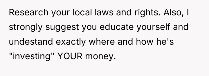 Research your local laws and rights. Also, I strongly suggest...