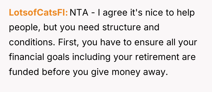 LotsofCatsFI NTA - I agree it's nice to help people,...
