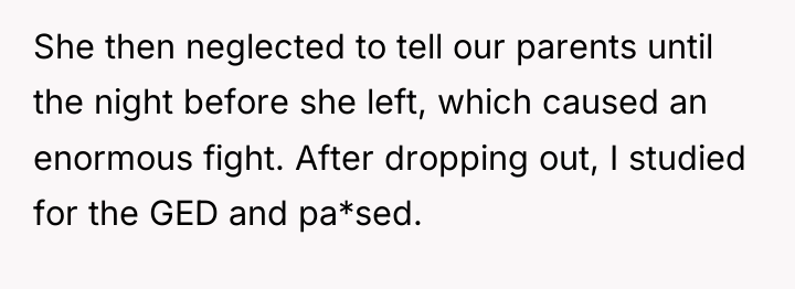 She then neglected to tell our parents until the night...