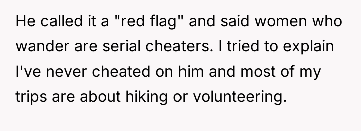 He called it a "red flag" and said women who...