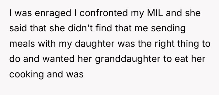 I was enraged I confronted my MIL and she said...