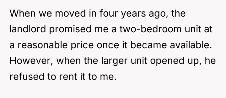 When we moved in four years ago, the landlord promised...