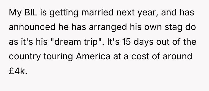 My BIL is getting married next year, and has announced...