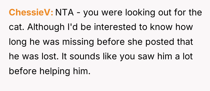 ChessieV NTA - you were looking out for the cat....