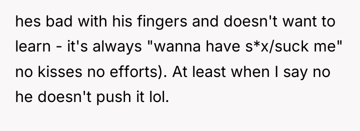 hes bad with his fingers and doesn't want to learn...
