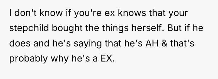 I don't know if you're ex knows that your stepchild...
