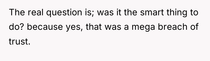 The real question is; was it the smart thing to...