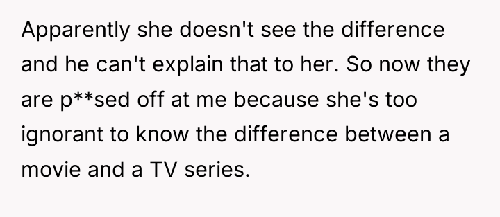 Apparently she doesn't see the difference and he can't explain...