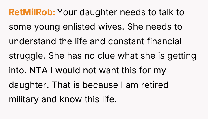 RetMilRob Your daughter needs to talk to some young enlisted...