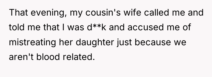 That evening, my cousin's wife called me and told me...