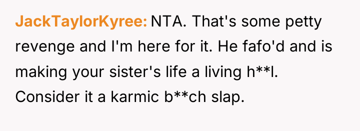 JackTaylorKyree NTA. That's some petty revenge and I'm here for...