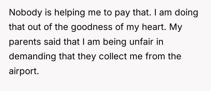 Nobody is helping me to pay that. I am doing...
