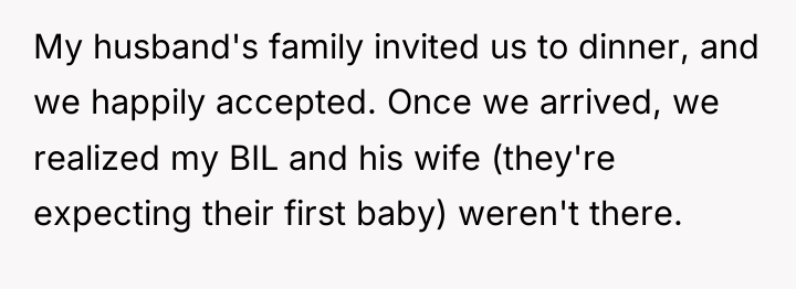 My husband's family invited us to dinner, and we happily...