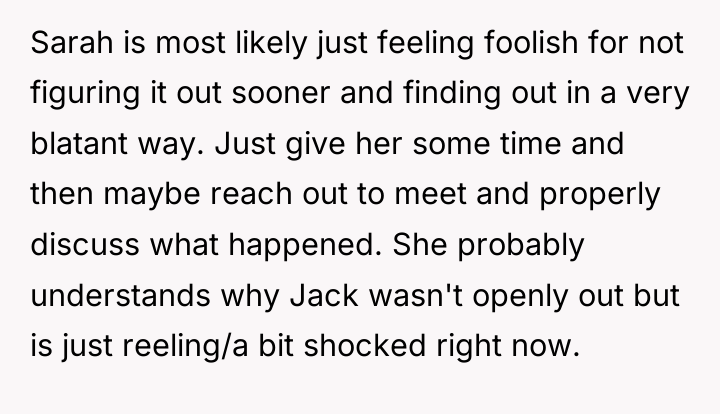 Sarah is most likely just feeling foolish for not figuring...