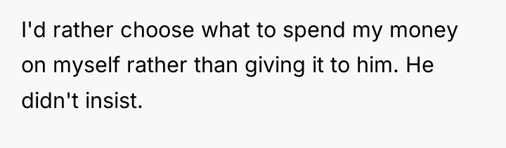 I'd rather choose what to spend my money on myself...