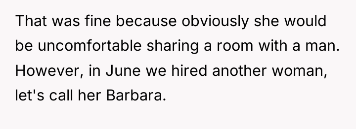 That was fine because obviously she would be uncomfortable sharing...